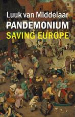 Pandemonium 9781788214230 Luuk van Middelaar, Verzenden, Zo goed als nieuw, Luuk van Middelaar