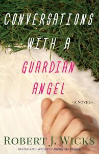 Conversations with a guardian angel: a novel by Robert J, Boeken, Overige Boeken, Gelezen, Verzenden