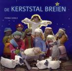 De kerststal breien 9789089981486 Fiona Goble, Verzenden, Zo goed als nieuw, Fiona Goble