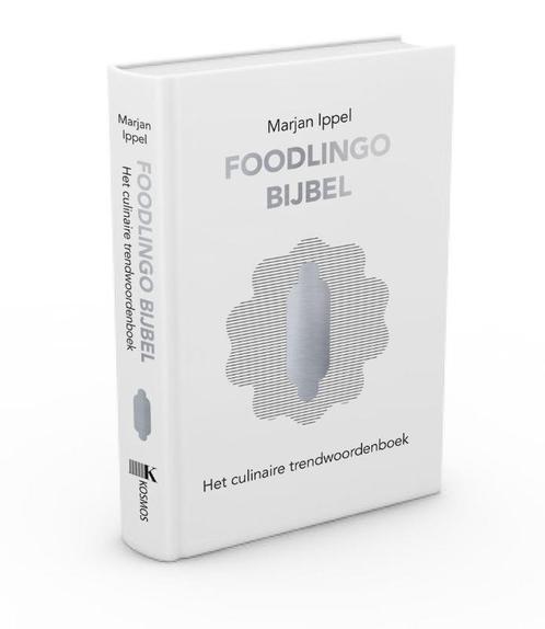 Foodlingo Bijbel 9789021558097 Marjan Ippel, Boeken, Kookboeken, Gelezen, Verzenden