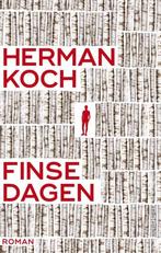 Herman Koch - Finse dagen - 9789026341069, Boeken, Literatuur, Nieuw, Herman Koch, Nederland, Verzenden