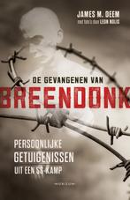 De gevangenen van Breendonk 9789492626400 James M. Deem, Boeken, Verzenden, Zo goed als nieuw, James M. Deem