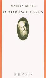 Dialogisch leven 9789061316008 Martin Buber, Verzenden, Zo goed als nieuw, Martin Buber