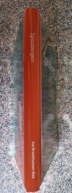 Spitsbergen 9789090390604 Ina Broekhuizen-Slot, Verzenden, Zo goed als nieuw, Ina Broekhuizen-Slot