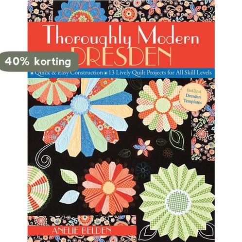 Thoroughly Modern Dresden 9781571205957 Anelie Belden, Boeken, Overige Boeken, Gelezen, Verzenden