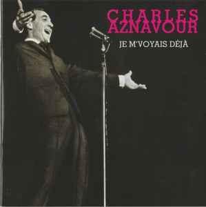 cd - Charles Aznavour - Je Mvoyais DÃ©jÃ, Cd's en Dvd's, Cd's | Overige Cd's, Zo goed als nieuw, Verzenden