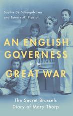 An English Governess in the Great War 9780190276706, Verzenden, Gelezen, Sophie de Schaepdrijver