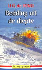 De jonge geuzen 18: Redding uit de diepte 9789033007200, Verzenden, Gelezen, U.G. de Jong