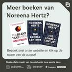 The Lonely Century Coming Together in a World thats Pulling, Verzenden, Gelezen, Noreena Hertz