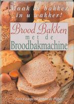 Brood Bakken met de Broodbakmachine 9789055016006 I. Camps, Boeken, Verzenden, Zo goed als nieuw, I. Camps