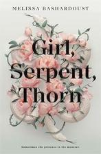 Girl, Serpent, Thorn 9781529379075 Melissa Bashardoust, Boeken, Verzenden, Zo goed als nieuw, Melissa Bashardoust