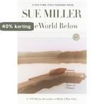 The World Below 9780345440761 Sue Miller, Boeken, Verzenden, Gelezen, Sue Miller