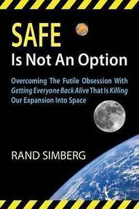 Simberg, Rand E : Safe Is Not an Option, Boeken, Politiek en Maatschappij, Gelezen, Verzenden
