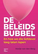 De beleidsbubbel 9789083288215 Marije van den Berg, Verzenden, Zo goed als nieuw, Marije van den Berg