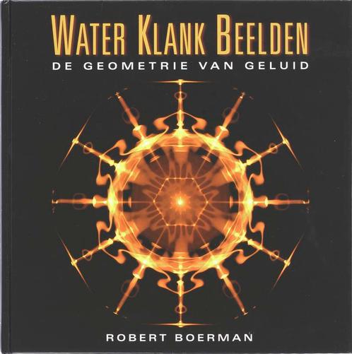 Water Klank Beelden 9789020202144 Robert Boerman, Boeken, Esoterie en Spiritualiteit, Gelezen, Verzenden