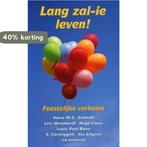 LANG ZAL IE LEVEN! FEESTELIJKE VERH 9789068061550 E, Boeken, Verzenden, Gelezen, E