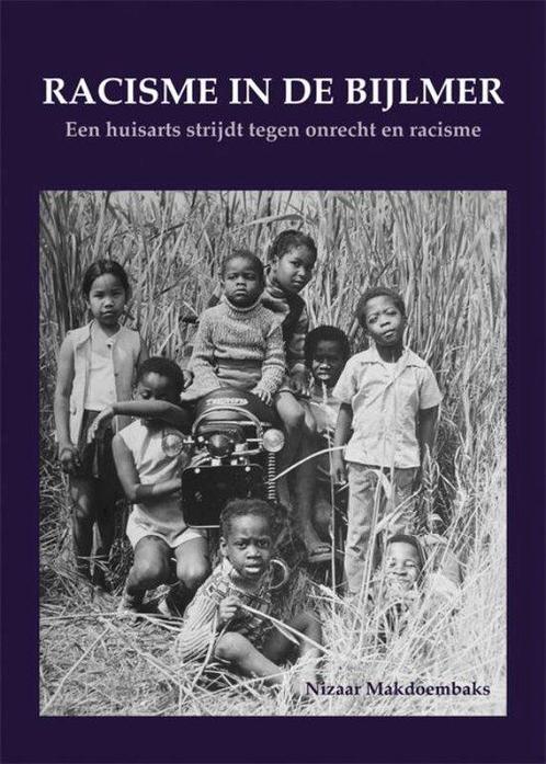 9789076286327 Racisme in de Bijlmer Nizaar Makdoembaks, Boeken, Economie, Management en Marketing, Nieuw, Verzenden