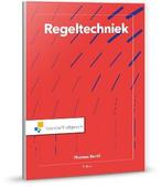 Regeltechniek, 9789001708603, Zo goed als nieuw, Studieboeken, Verzenden