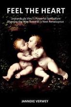 Feel the Heart 9789090331300 Janneke Verwey, Verzenden, Gelezen, Janneke Verwey