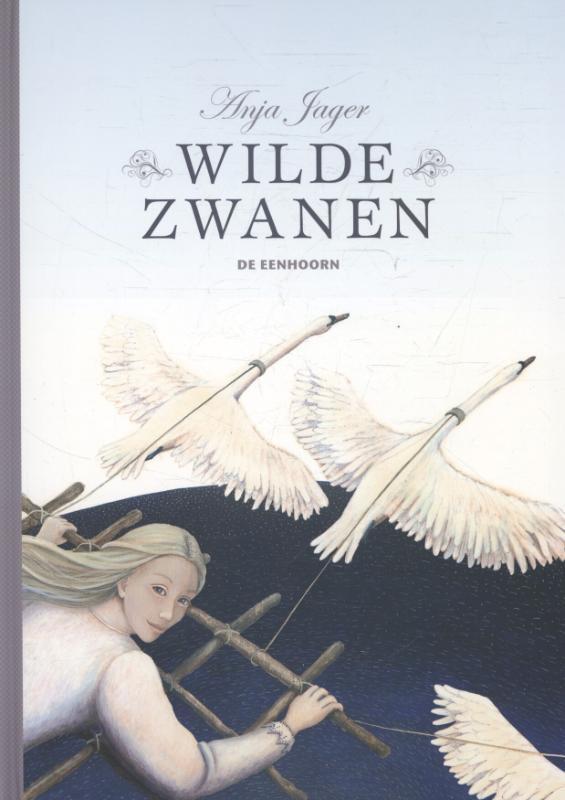 Wilde zwanen 9789058389114 Anja Jager, Boeken, Prentenboeken en Plaatjesalbums, Gelezen, Verzenden