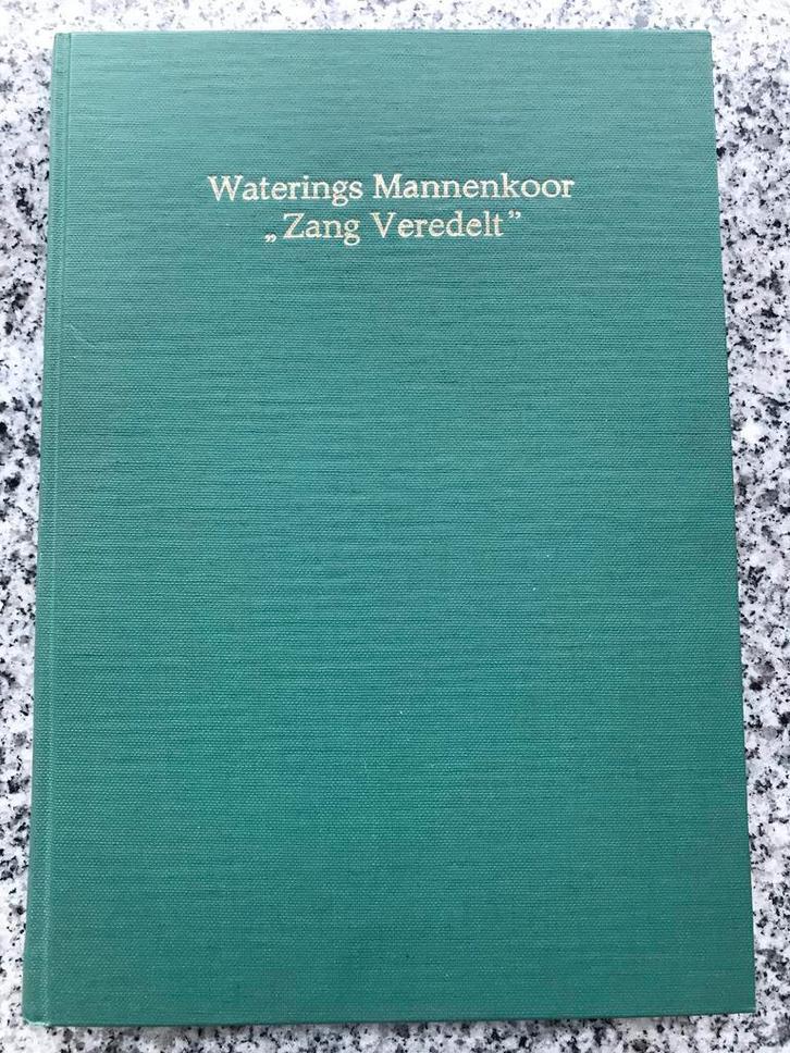 Waterings Mannenkoor ‘Zang Veredelt’- Wateringen, Boeken, Geschiedenis | Stad en Regio, Gelezen, 20e eeuw of later, Verzenden