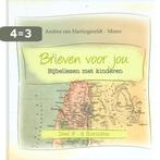 Brieven voor jou 3 korinthe 2 9789033607738, Verzenden, Zo goed als nieuw, Andrea van Hartingsveldt-Moree