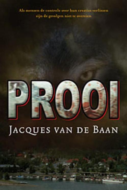PROOI 9789033124679 Jacques van de Baan, Boeken, Thrillers, Gelezen, Verzenden