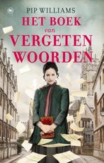 Het boek van vergeten woorden 9789044364583 Pip Williams, Boeken, Verzenden, Gelezen, Pip Williams