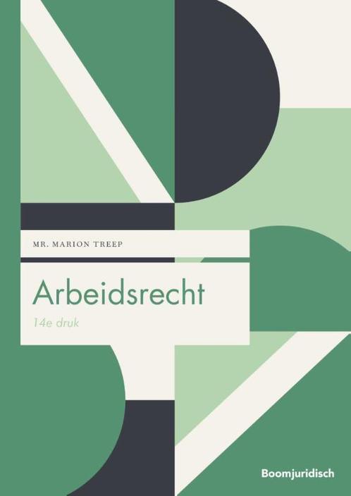 Arbeidsrecht 9789462906358, Boeken, Studieboeken en Cursussen, Zo goed als nieuw, Verzenden