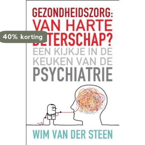Gezondheidszorg: van harte beterschap? 9789020204988, Boeken, Gezondheid, Dieet en Voeding, Gelezen, Verzenden