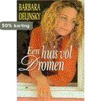 Huis vol dromen 9789032506148 Delinsky, Boeken, Verzenden, Zo goed als nieuw, Delinsky