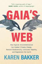 9780262048750 Gaias Web Karen J Bakker, Verzenden, Nieuw, Karen J Bakker
