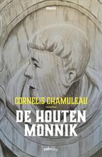 De houten monnik 9789493059108 Cornelis Chamuleau, Cornelis Chamuleau, Gelezen, Verzenden