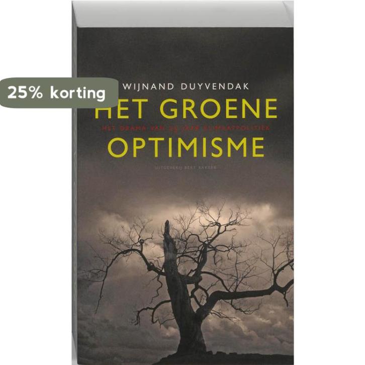 Het groene optimisme 9789035137097 Wijnand Duyvendak, Boeken, Literatuur, Gelezen, Verzenden