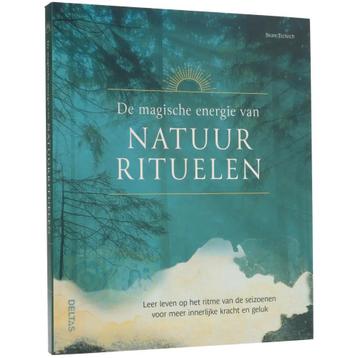 De magische energie van Natuurrituelen - Beate Tschirsch beschikbaar voor biedingen