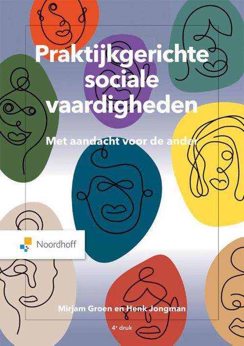 Praktijkgerichte sociale vaardigheden, 9789001302399, Boeken, Studieboeken en Cursussen, Zo goed als nieuw, Verzenden