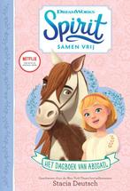 Het dagboek van Abigail / Spirit Samen Vrij / 0, Boeken, Verzenden, Zo goed als nieuw, Stacia Deutsch