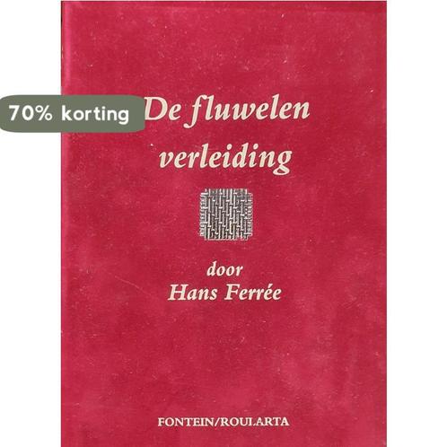 De fluwelen verleiding 9789026109157 H. Ferree, Boeken, Geschiedenis | Wereld, Zo goed als nieuw, Verzenden