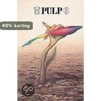 6 Pulp 9789022916575 bundel, Verzenden, Gelezen, Bundel