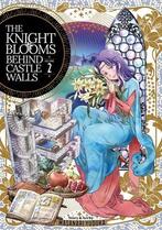 The Knight Blooms Behind Castle Walls Volume 2, Boeken, Verzenden, Nieuw