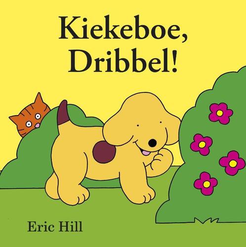 Kiekeboe, Dribbel / Dribbel 9789047514725 Eric Hill, Boeken, Kinderboeken | Baby's en Peuters, Gelezen, Verzenden