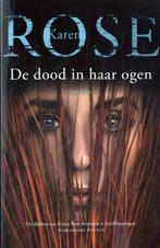 9789026171086 De dood in haar ogen Karen Rose, Verzenden, Nieuw, Karen Rose