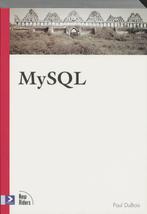 MySQL 9789039515570 P. DuBois, Verzenden, Gelezen, P. DuBois
