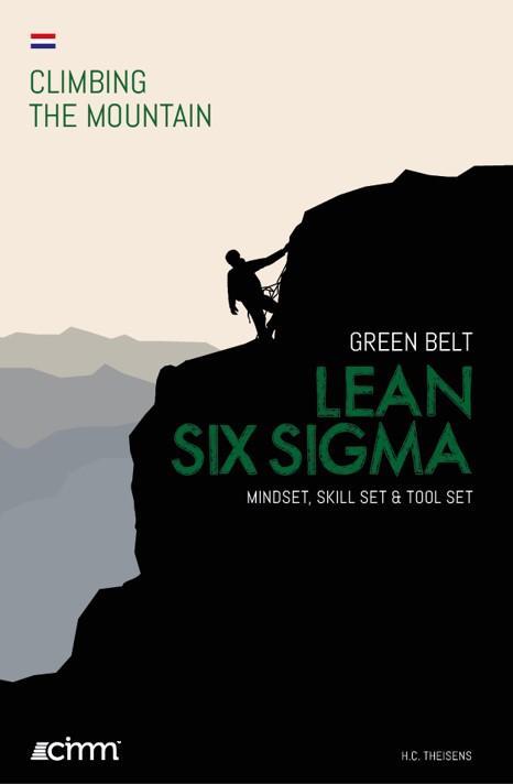 Lean Six Sigma Green Belt / Climbing the mountain, Boeken, Schoolboeken, Gelezen, Verzenden