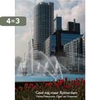 Geef Mij Maar Rotterdam 9789086840519 Marina Meeuwisse, Boeken, Verzenden, Gelezen, Marina Meeuwisse