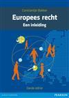 Europees recht, een inleiding, 9789043025782, Boeken, Verzenden, Zo goed als nieuw, Studieboeken