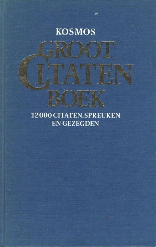 Kosmos groot citatenboek 9789021513911 Bart de Graaff, Boeken, Woordenboeken, Gelezen, Verzenden
