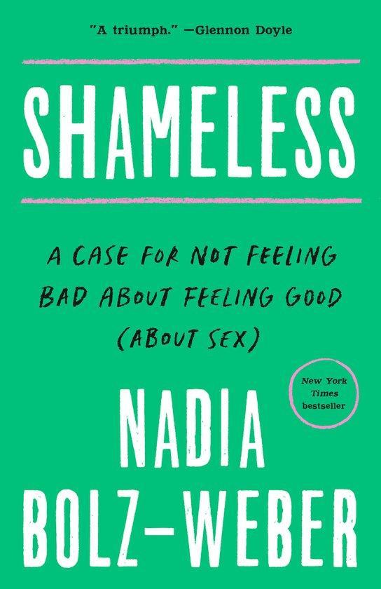 Shameless: A Case for Not Feeling Bad about Feeling Good, Boeken, Taal | Engels, Gelezen, Verzenden