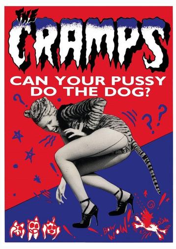 Posters - Poster Cramps, The - Can your Pussy do the Dog beschikbaar voor biedingen