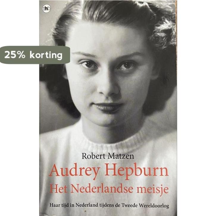 Audrey Hepburn Het Nederlandse meisje 9789044359985, Boeken, Kunst en Cultuur | Beeldend, Gelezen, Verzenden
